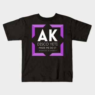 AK- Disco Yeti Made Me Do It- Purple Kids T-Shirt